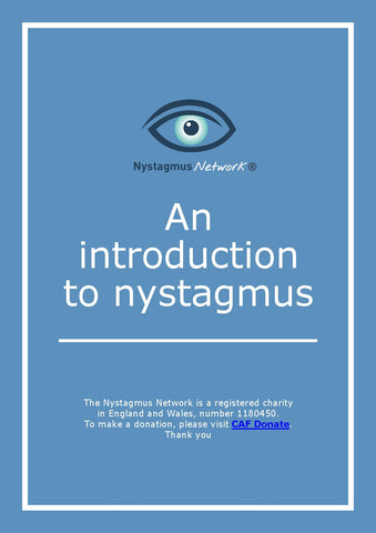 Parents booklet - An Introduction to Nystagmus